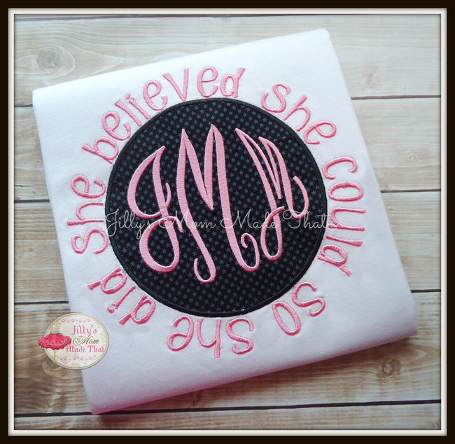 She Believed She Could, So She Did Shirt