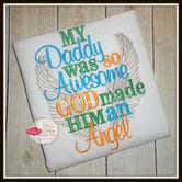 My Daddy was so Awesome Shirt