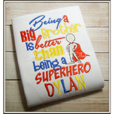 Being a Big Brother is Better than being a Superhero Shirt