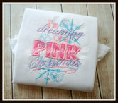 I'm Dreaming of a Pink Christmas Shirt