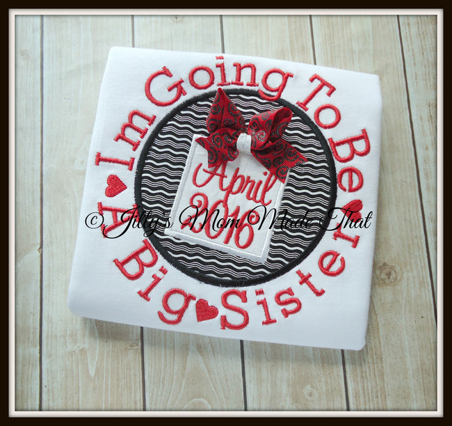 I'm Going to Be a Big Sister Shirt - Announcement