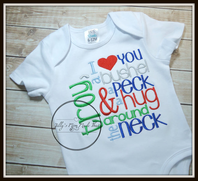 I Love You a Bushel & a Peck Shirt